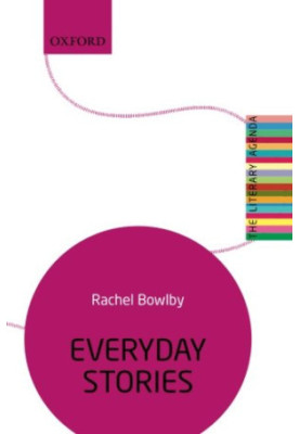 Everyday stories : the literary agenda