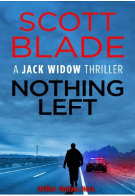 Nothing Left (Jack Widow 16)