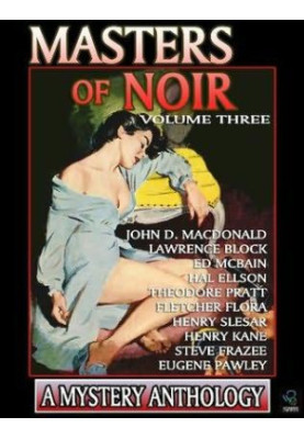 Masters of Noir: A Mystery Anthology - Volume 3