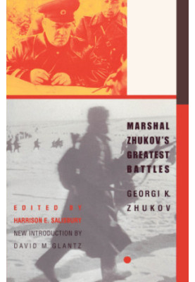 Marshal Zhukov's Greatest Battles