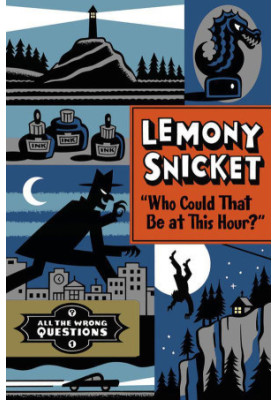 "Who Could That Be at This Hour?"