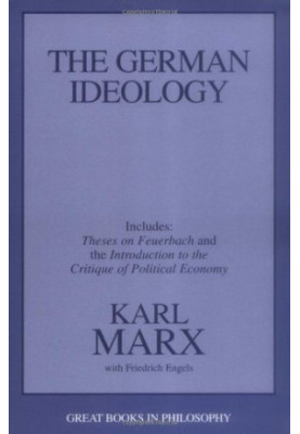 The German Ideology (Great Books in Philosophy)