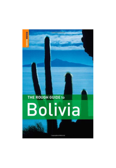 The Rough Guide to Bolivia 2 (Rough Guide Travel Guides)
