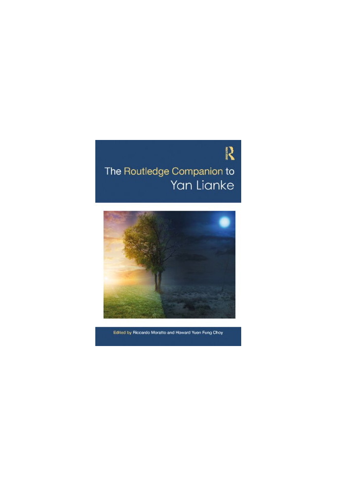 The Routledge Companion to Yan Lianke