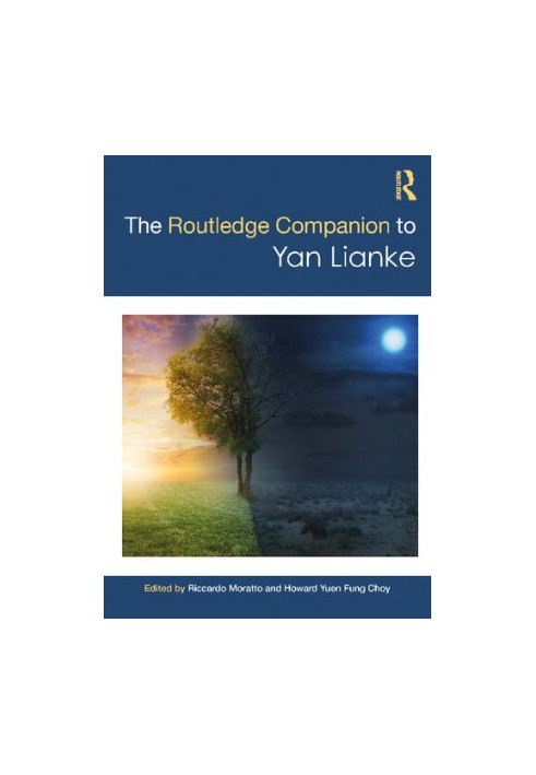 The Routledge Companion to Yan Lianke