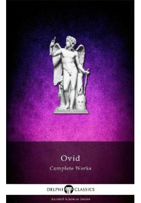The Complete Works of Ovid