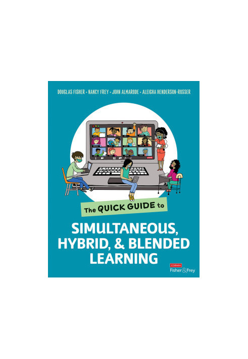 The Quick Guide to Simultaneous, Hybrid, and Blended Learning