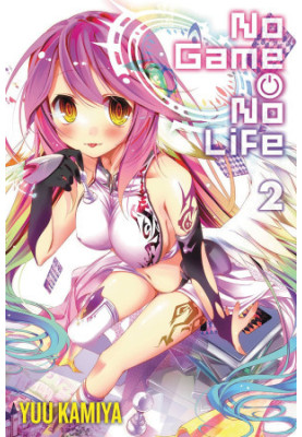 No Game No Life, Vol. 2 (light novel)