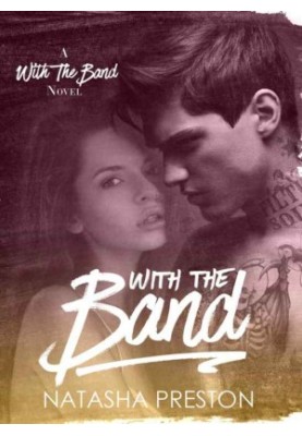 With the Band (With the Band 1)