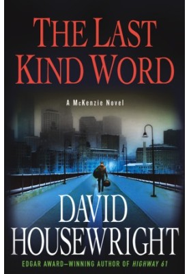 The Last Kind Word