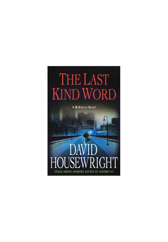 The Last Kind Word