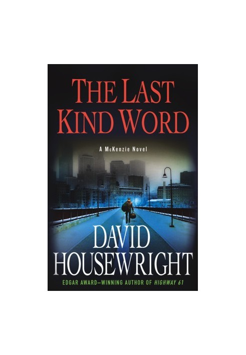 The Last Kind Word