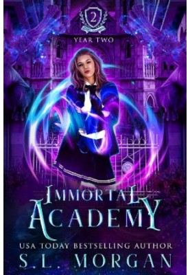 [Immortal Academy 02] • Year Two