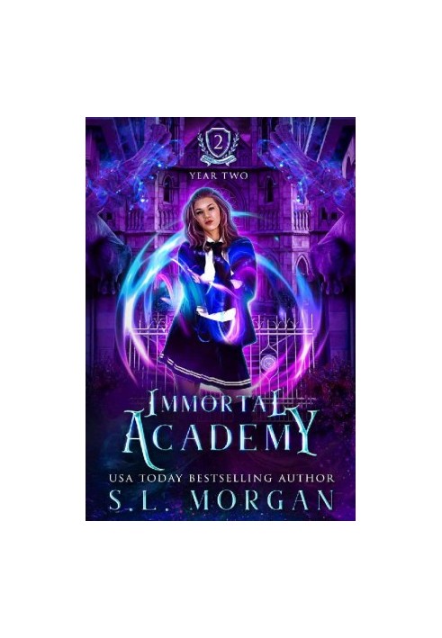 [Immortal Academy 02] • Year Two