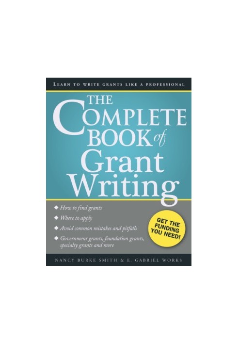 The Complete Book of Grant Writing