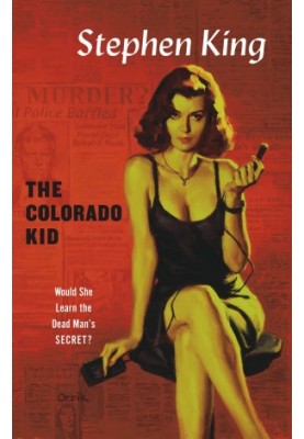 The Colorado Kid (Hard Case Crime Book 13)