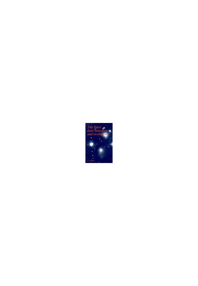 The stars, their structure and evolution