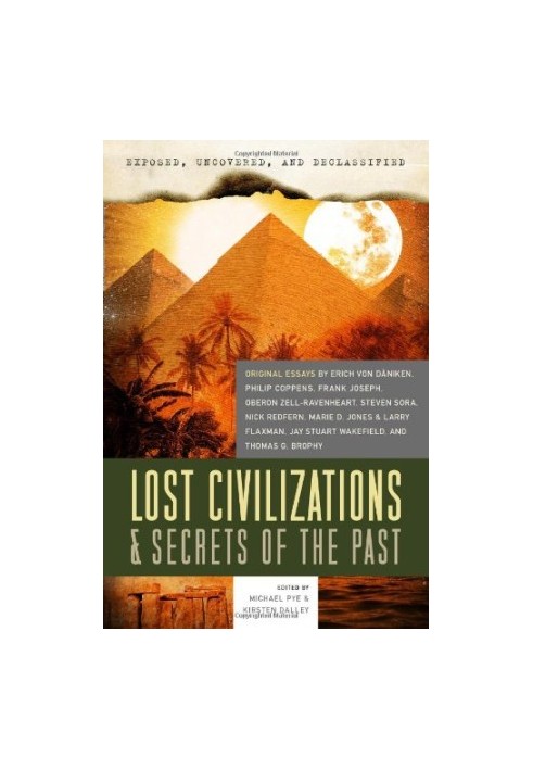 Exposed, Uncovered, & Declassified: Lost Civilizations & Secrets of the Past