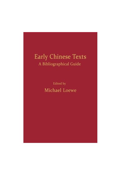 Early Chinese texts - a bibliographical guide