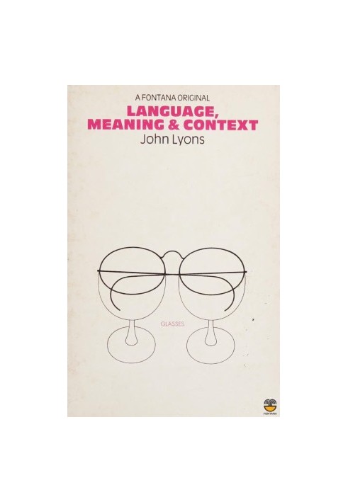 Language, meaning, and context