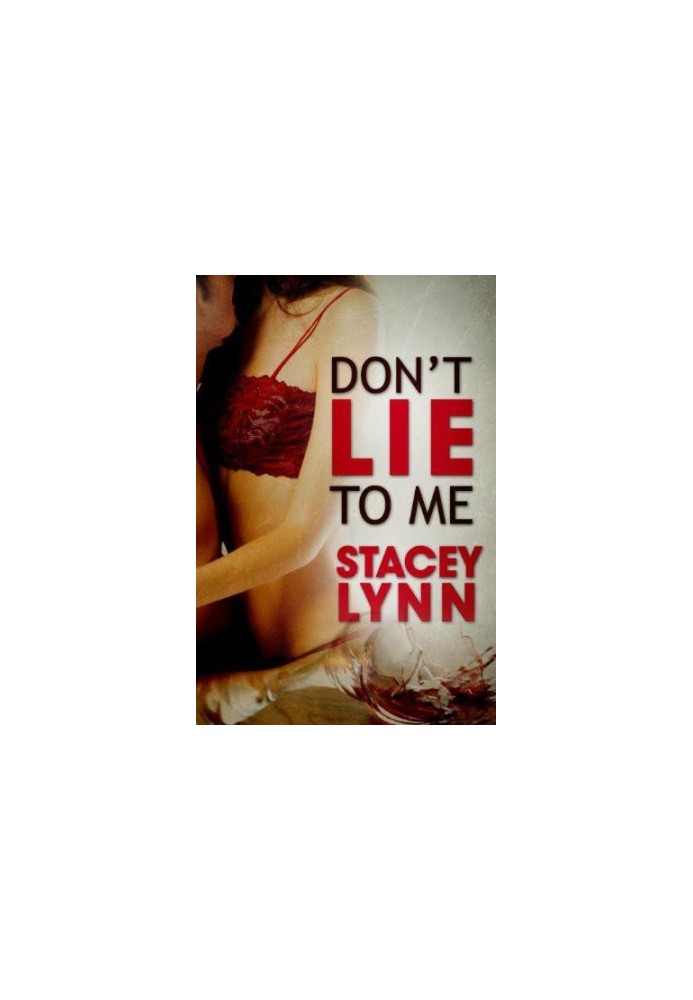 [Don't Lie to Me 01] • Don't Lie to Me