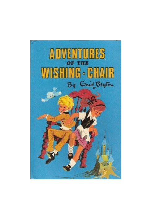 The Adventures of the Wishing-Chair