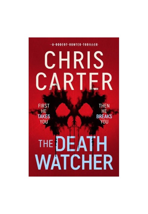 The Death Watcher: 13The chillingly compulsive new Robert Hunter thriller