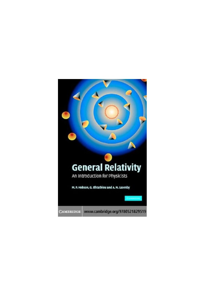 General Relativity: An Introduction for Physicists