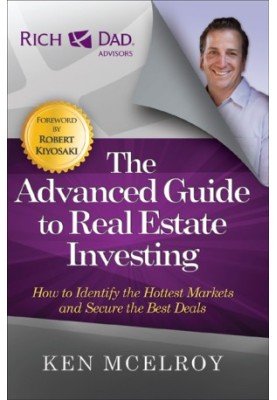 The Advanced Guide to Real Estate Investing