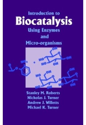Introduction to biocatalysis using enzymes and micro-organisms