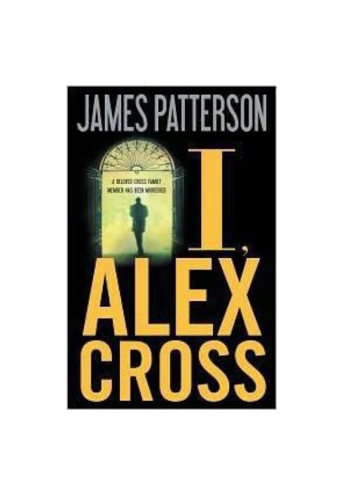 I, Alex Cross (Alex Cross, 16)