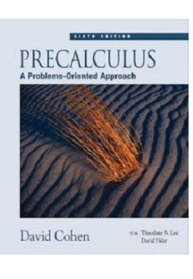 Precalculus: A Problems-Oriented Approach, 6th Edition