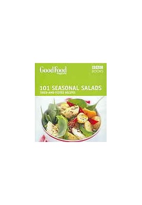 BBC Good Food 101 Seasonal Salads