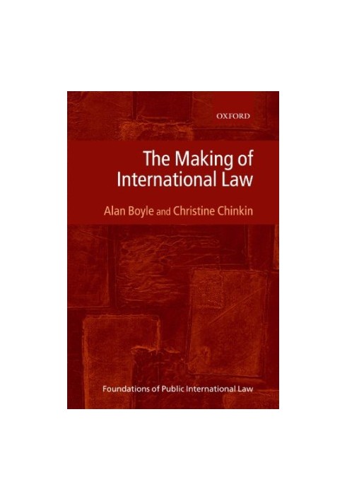 The Making of International Law