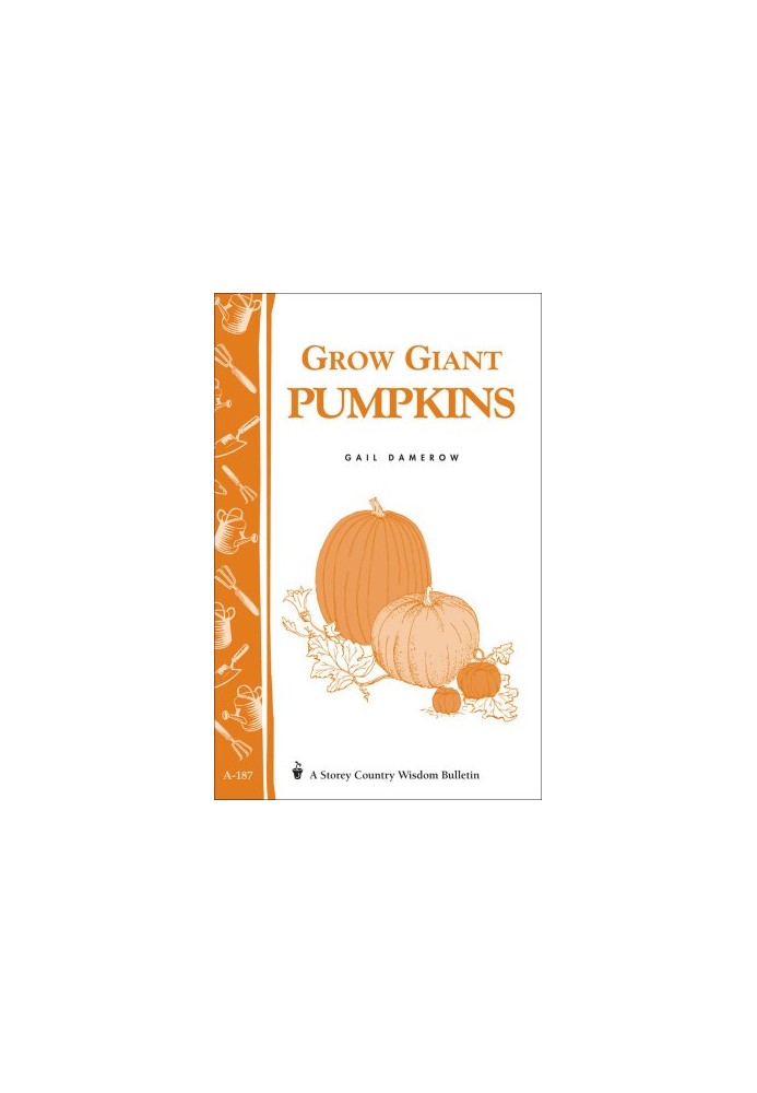 Grow Giant Pumpkins