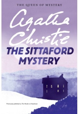 The Sittaford Mystery (Murder at Hazelmoor)
