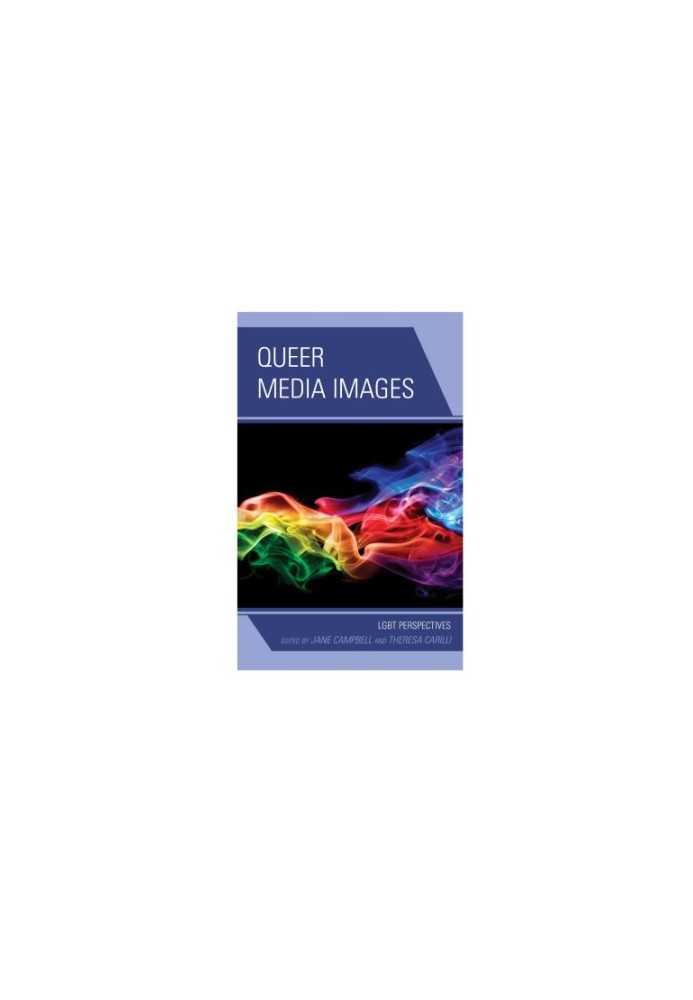 Queer media images LGBT perspectives