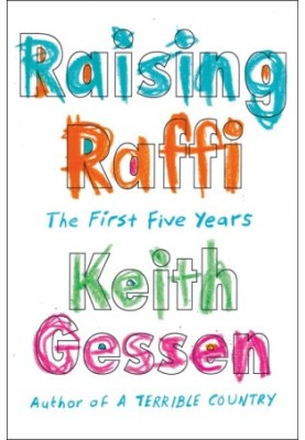 Raising Raffi: The First Five Years