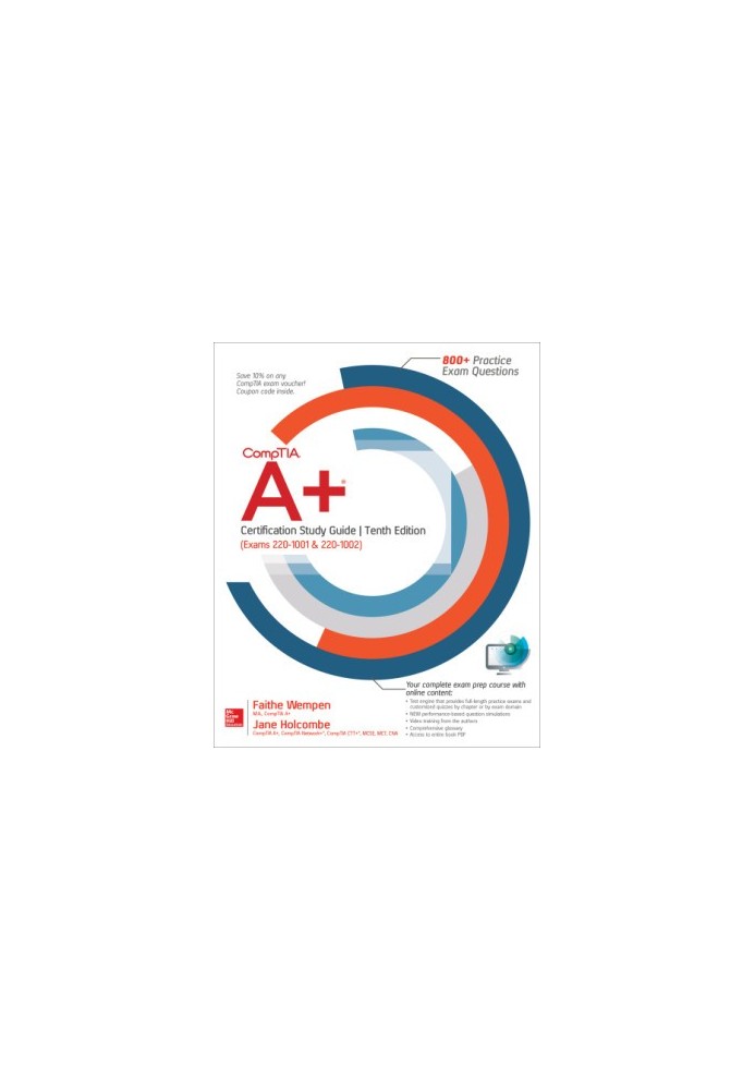 CompTIA A+ Certification Study Guide, Tenth Edition (Exams 220-1001 & 220-1002)