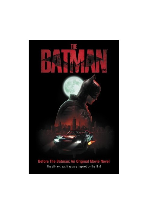 Before the Batman: an Original Movie Novel (The Batman)