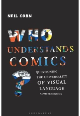 Who Understands Comics?: Questioning the Universality of Visual Language Comprehension