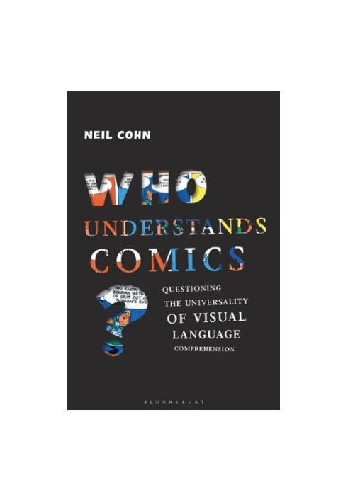 Who Understands Comics?: Questioning the Universality of Visual Language Comprehension