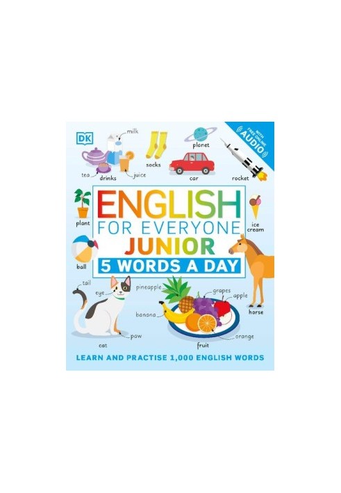 English for Everyone Junior 5 Words a Day: Learn and Practise 1,000 English Words