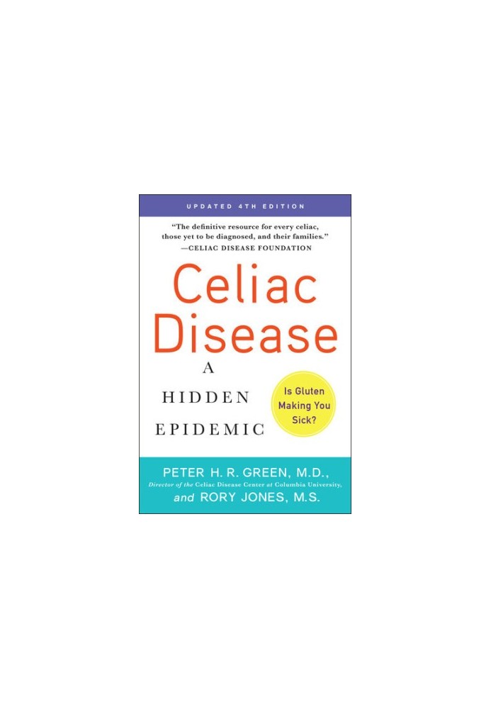 Celiac Disease (Updated 4th Edition).