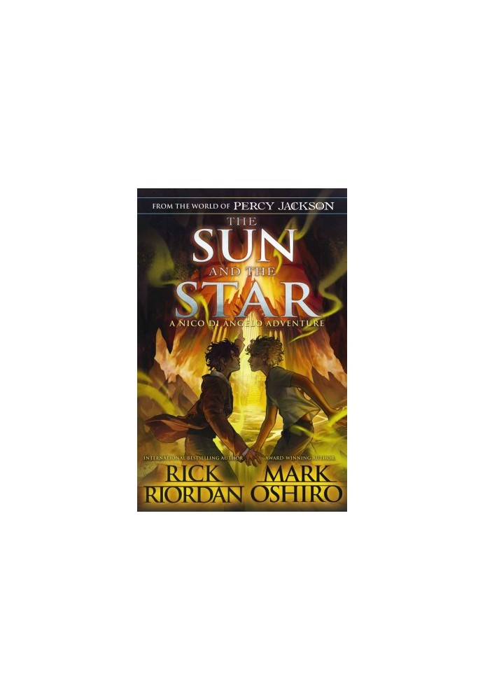 The Sun and the Star (From the World of Percy Jackson: The Nico Di Angelo Adventures) Camp Half-Blood Chronicles 17