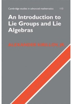 An Introduction to Lie Groups and Lie Algebras