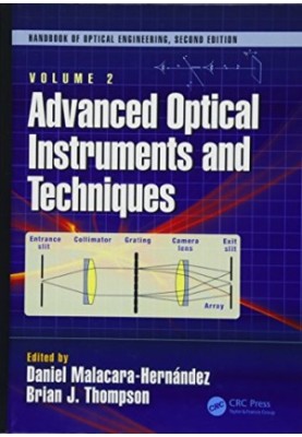 Fundamentals and basic optical lnstruments  Advanced optical instruments and techniques