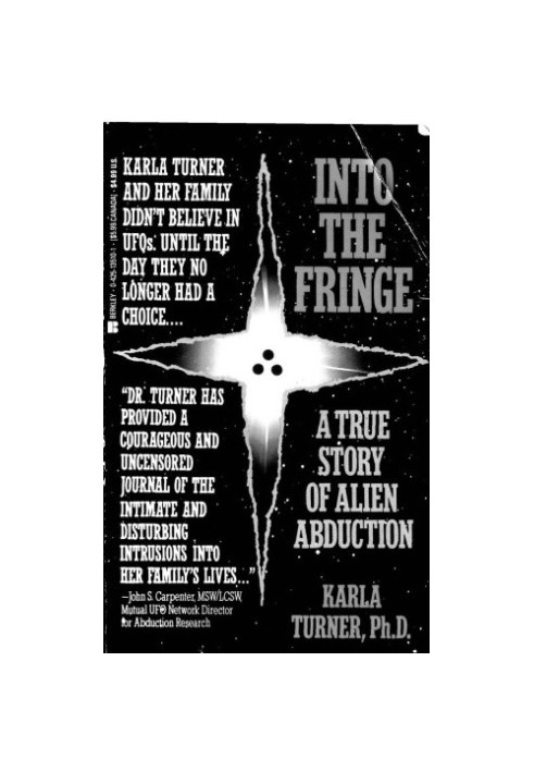 Into the Fringe: A True Story of Alien Abduction