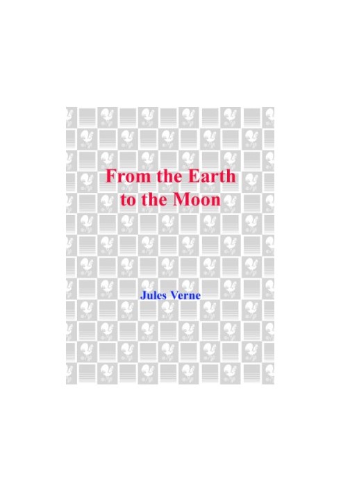 From the Earth to the Moon