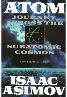 Atom - Journey Across the Subatomic Cosmos